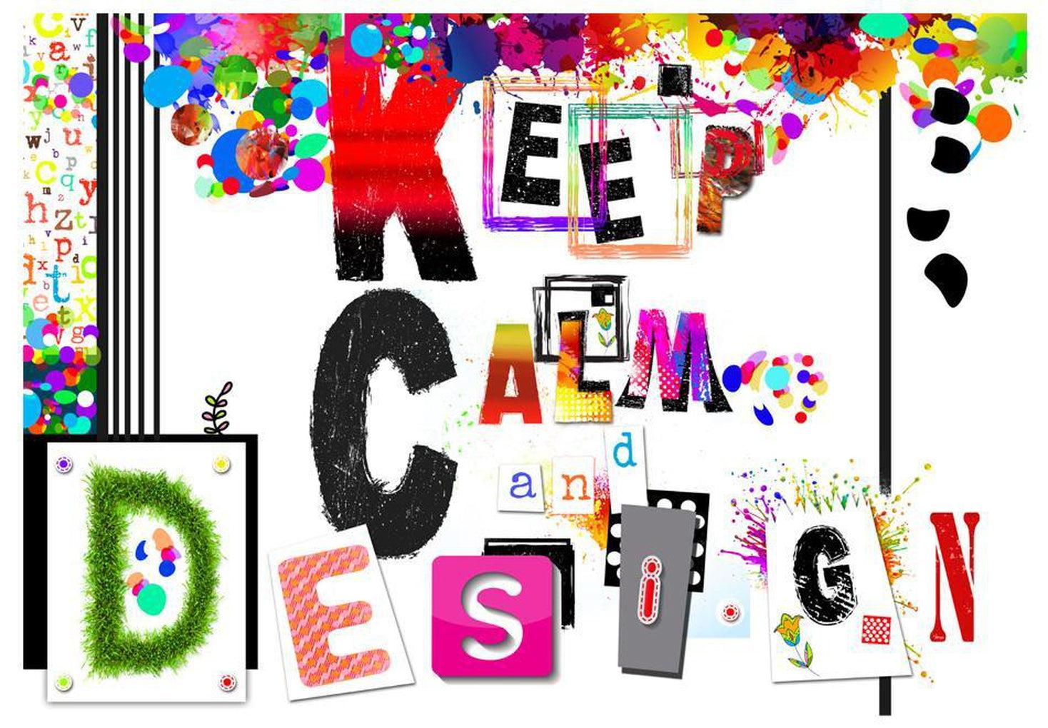 Street Art Wallpaper Wall Mural - Keep Calm And Design