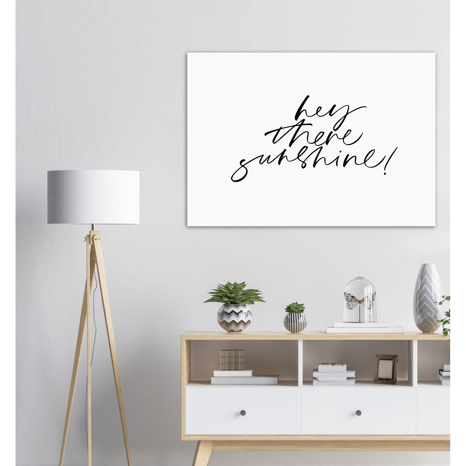 Hey There Sunshine Quote Poster