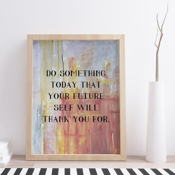 Do Something Today Quote Canvas Wall Art-TipTopHomeDecor