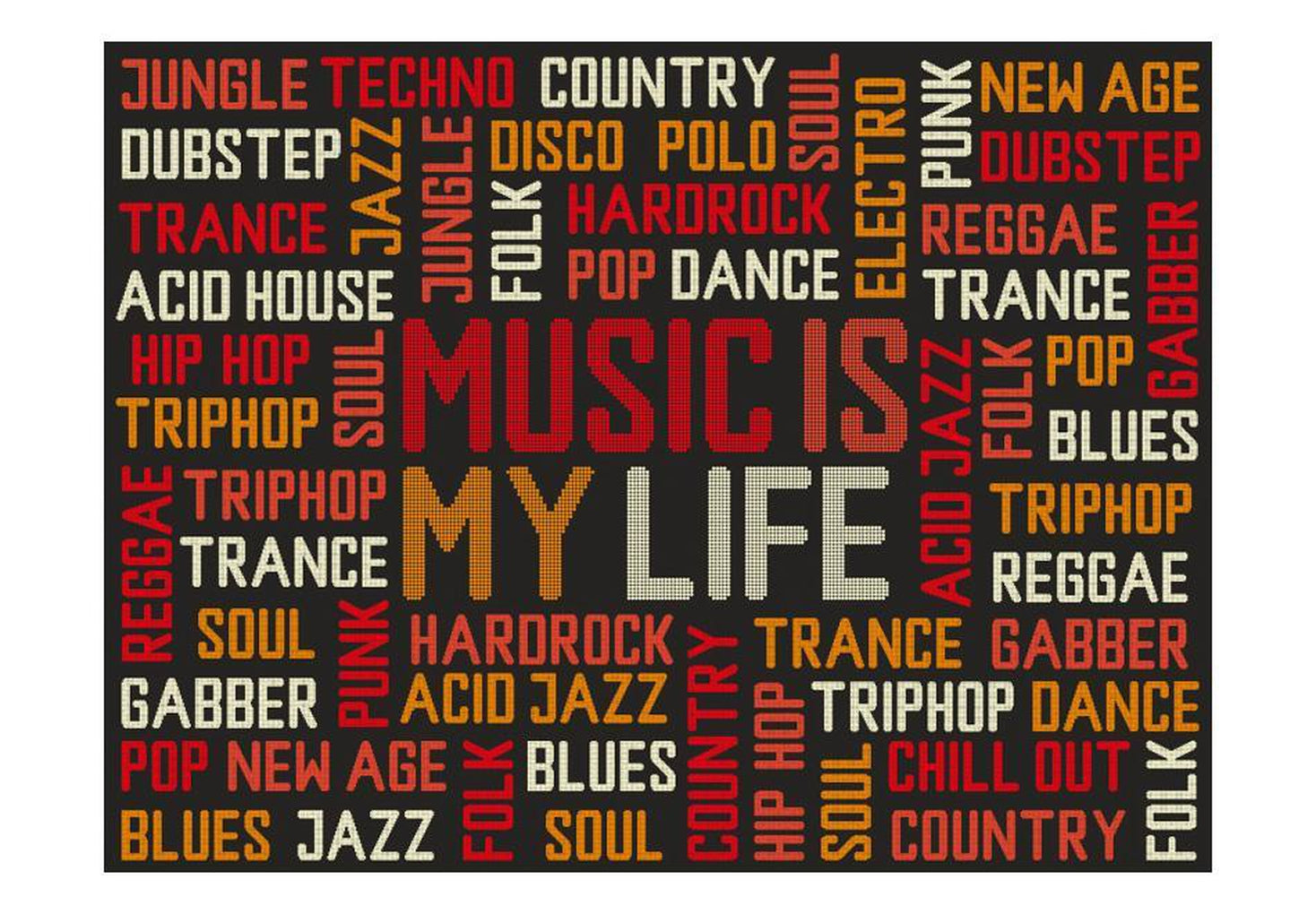 Wall mural - Music is my life-TipTopHomeDecor