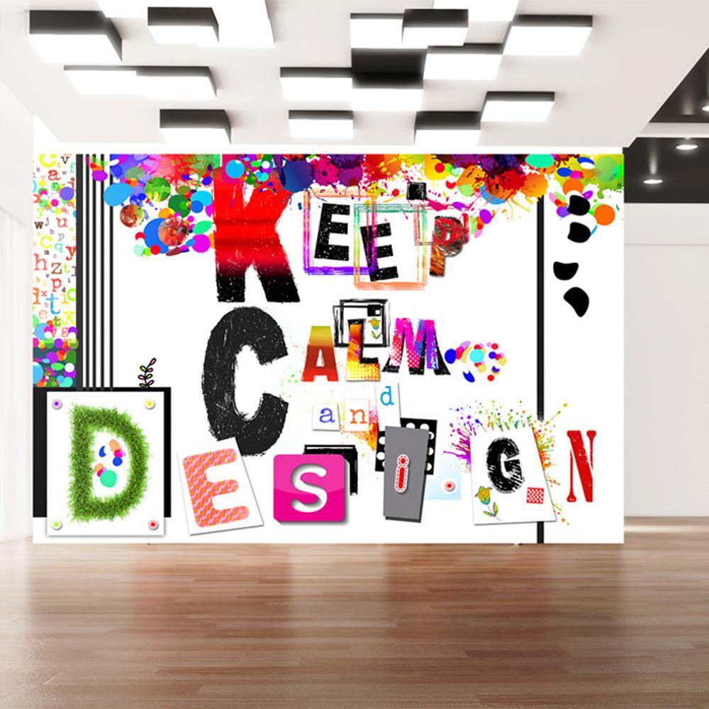 Wall mural - Keep Calm and Design-TipTopHomeDecor